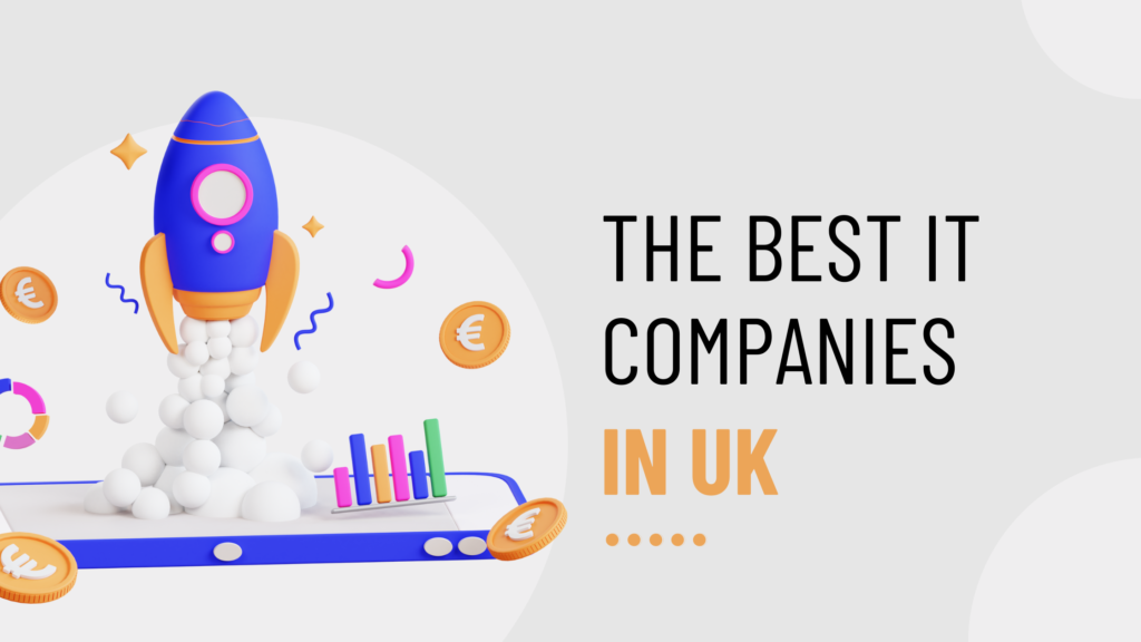 the-best-it-companies-in-uk