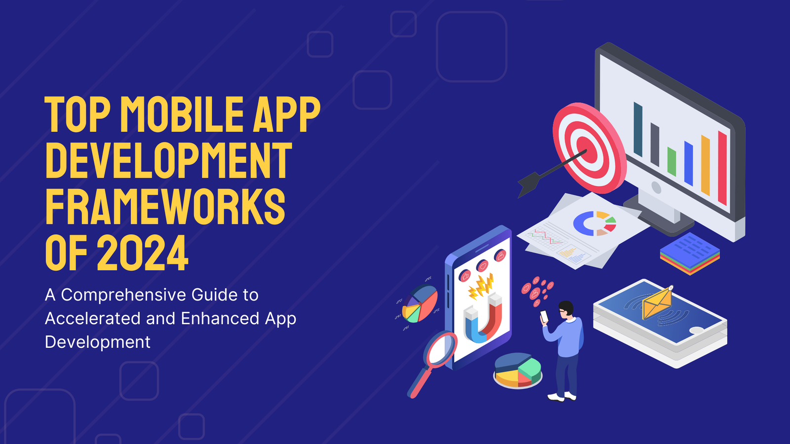 Top Mobile App Development Frameworks Of 2024 A Comprehensive Guide To   Guk 